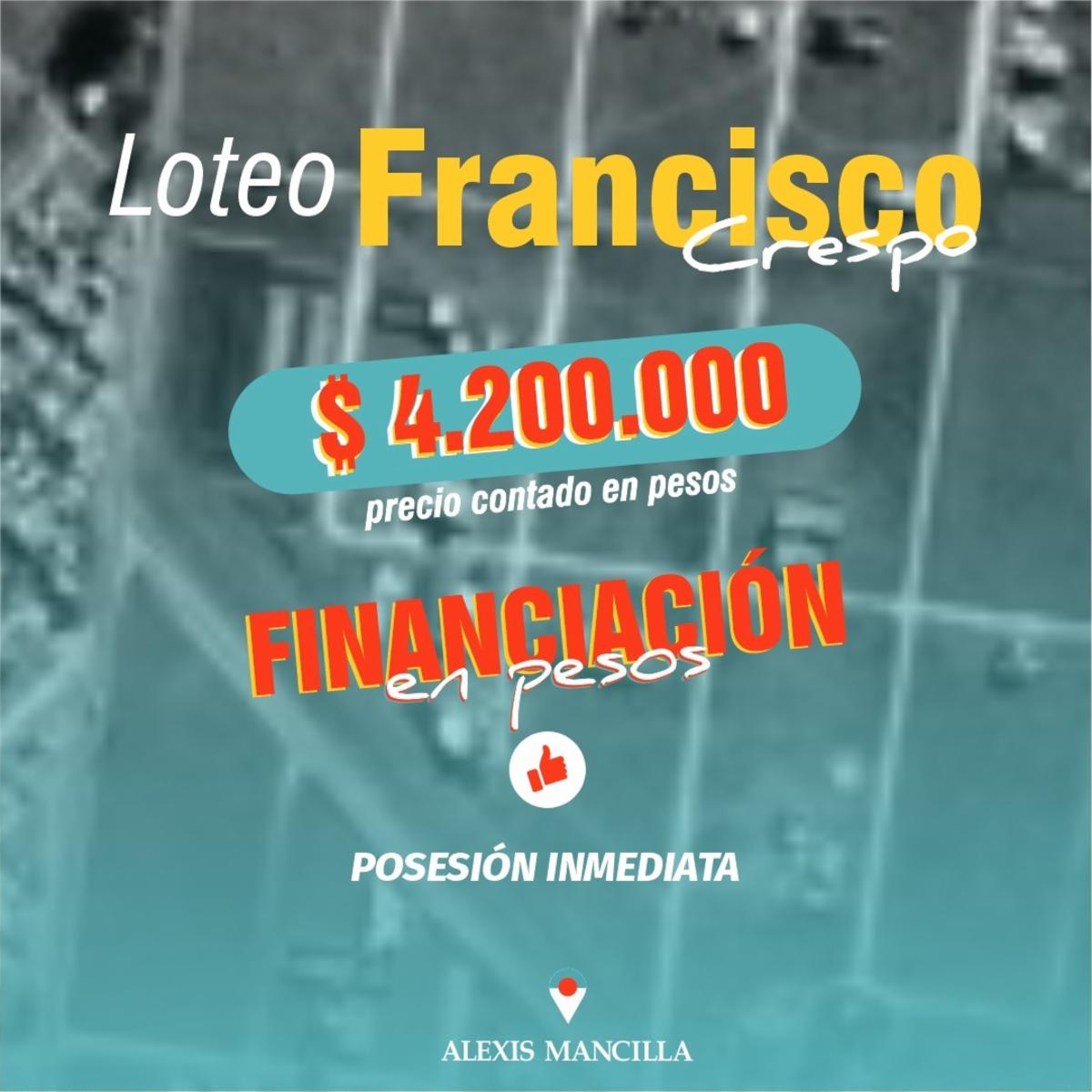 Loteo Francisco Crespo Financiación propia