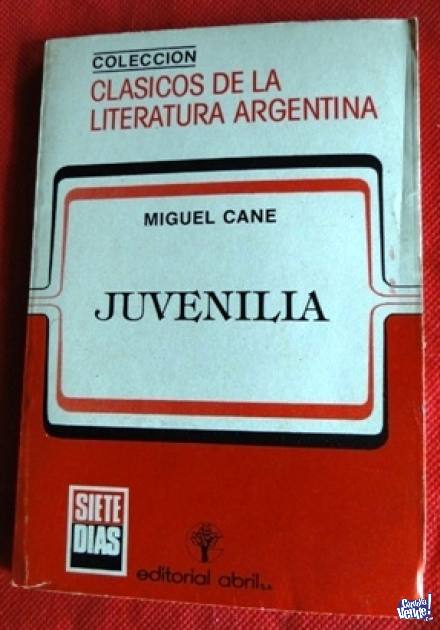 JUVENILIA MIGUEL CANÉ  ED. ABRIL en Argentina Vende