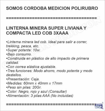 LINTERNA MINERA SUPER LIVIANA Y COMPACTA LED COB 3XAAA