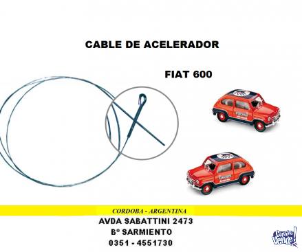 CABLE DE ACELERADOR FIAT 600