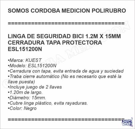 LINGA DE SEGURIDAD BICI 1.2M X 15MM CERRADURA TAPA PROTECTOR