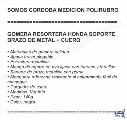 GOMERA RESORTERA HONDA SOPORTE BRAZO DE METAL + CUERO