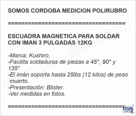ESCUADRA PARA SOLDAR CON IMAN MAGNETICA - 3 MEDIDAS