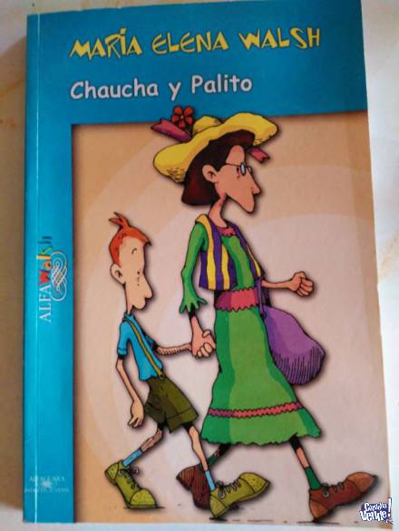CHAUCHA Y PALITO   MARÍA ELENA WALSH