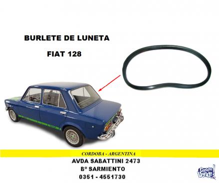 BURLETE DE LUNETA FIAT 128