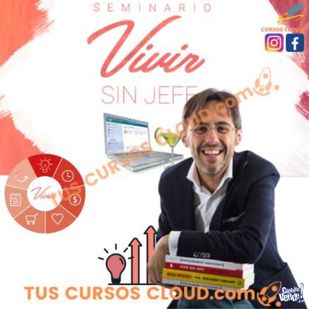 Seminario Vivir sin Jefe [Online] de Sergio Fernandez en Argentina Vende