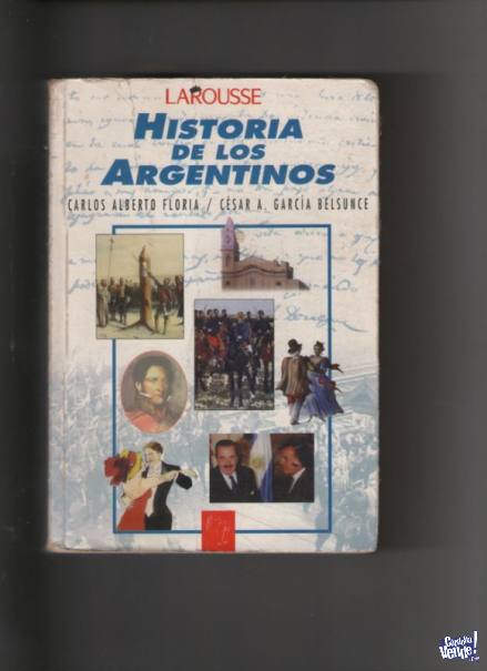 HISTORIA DE LOS ARGENTINOS  Floria/Belsunce  $ 550