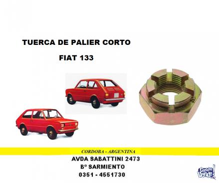 TUERCA DE PALIER CORTO FIAT 133