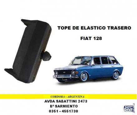 TOPE DE ELASTICO TRASERO FIAT 128 en Argentina Vende