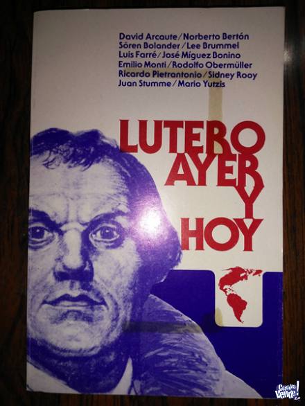 LUTERO AYER Y HOY en Argentina Vende