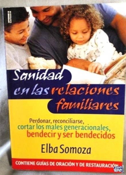 SANIDAD EN LAS RELACIONES FAMILIARES   ELBA SOMOZA en Argentina Vende