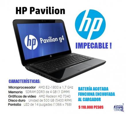 NOTEBOOK HP PAVILION G4 EXCELENTE ESTADO DESDE 110MIL PESOS