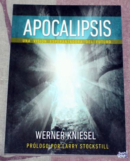 Libro - Apocalipsis - Werner Kniesel (Prólogo L. Stockstill