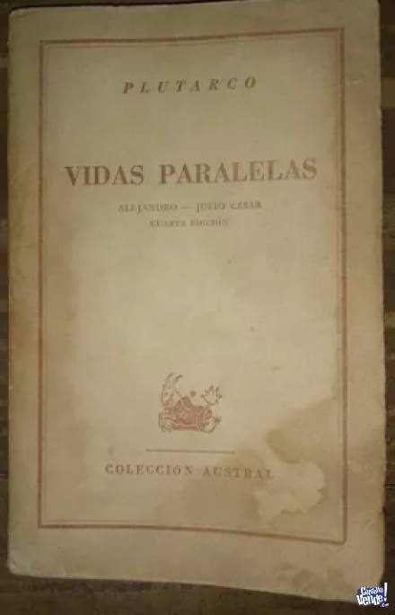 Vidas Paralelas - Plutarco. Colección Austral N° 228. 4° 