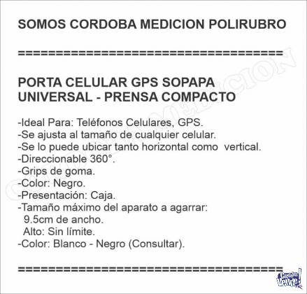 PORTA CELULAR GPS SOPAPA UNIVERSAL - PRENSA COMPACTO