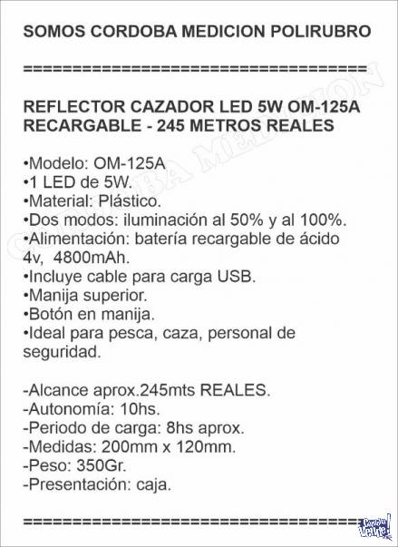 REFLECTOR CAZADOR LED 5W OM-125A RECARGABLE - 245 METROS REA