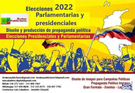 PUBLICIDAD  PARA CAMPAÑAS POLÍTICAS 2022