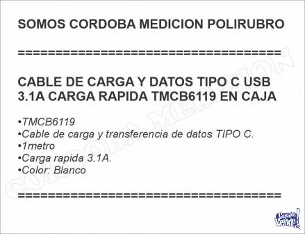 CABLE DE CARGA Y DATOS TIPO C USB 3.1A CARGA RAPIDA TMCB6119