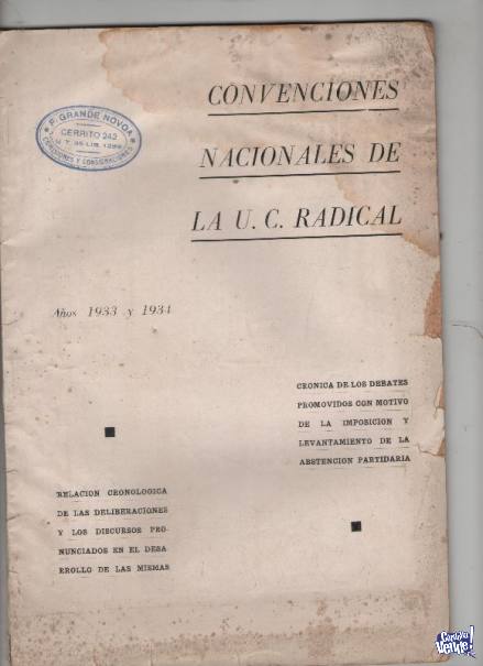 CONVENCIONES NACIONALES DE LA U:C:R. 1933/34  uss 15