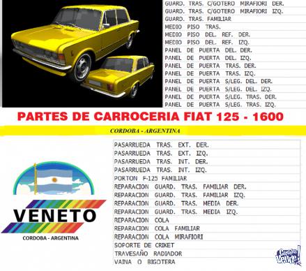 AUTOPARTES - CARROCERIA FIAT 125 - 1600 en Argentina Vende