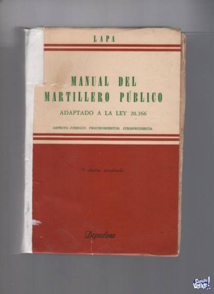 MANUAL DEL MARTILLERO PUBLICO  Lapa  1980  7ª ed.-  $ 1690 en Argentina Vende