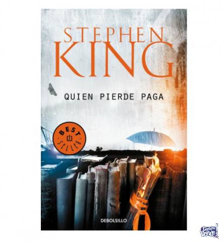 Quien Pierde Paga - Stephen King - Edición Debolsillo en Argentina Vende