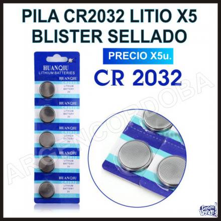 PILA CR2032 LITIO X5 UNIDADES BLISTER SELLADO en Argentina Vende