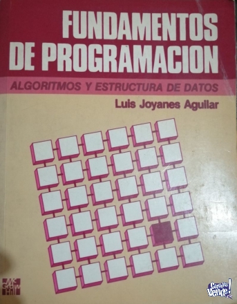 Fundamentos de Programación. Algoritmos y Estructuras de datos