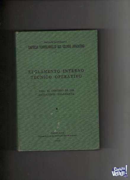 REGLAMENTO DE FERROCARRILES y otros 2 libros afines  USS 40 en Argentina Vende