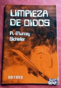 LIMPIEZA DE OÍDOS   de   R. MURRAY SCHAFER  en LA CUMBRE