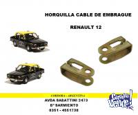 HORQUILLA CABLE DE EMBRAGUE RENAULT 12