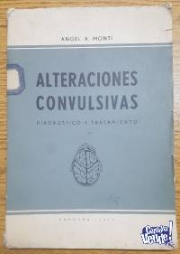Alteraciones Convulsivas - Angel A. Monti