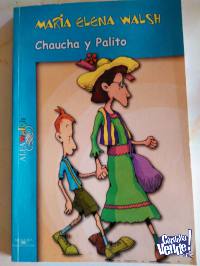 CHAUCHA Y PALITO   MAR�A ELENA WALSH