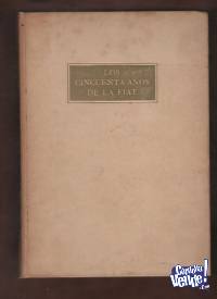 PRIMEROS 50 AÑOS DE LA FIAT Mondadori Editores  1952  uss 2