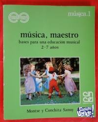 MÚSICA, MAESTRO BASES PARA UNA EDUCACIÓN MUSICAL 2-7 AÑOS