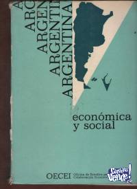 ARGENTINA ECONOMICA Y SOCIAL   por la OECEI 2 tomos $ 690