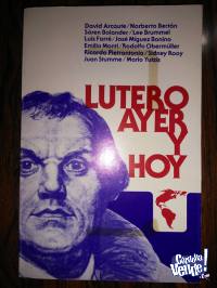 LUTERO AYER Y HOY
