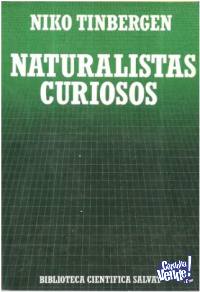 Libro De Biolog�a : Naturalistas Curiosos - Niko Tinbergen