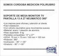 SOPORTE DE MESA MONITOR TV PANTALLA 13 A 27 NEUMATICO 360°