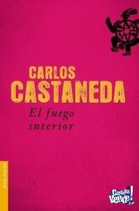 EL FUEGO INTERIOR - CARLOS CASTANEDA