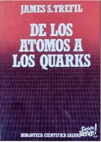 F�sica: De Los �tomos A Los Quarks James S. Trefil