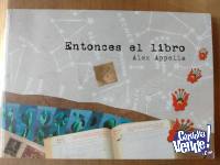 Entonces El Libro. Alex Appella