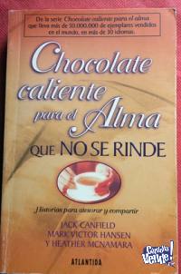 CHOCOLATE CALIENTE PARA EL ALMA QUE NO SE RINDE