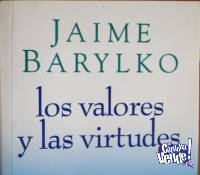 LOS VALORES Y LAS VIRTUDES  JAIME BARILKO