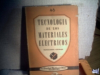 Tecnología de los Mat. Eléctricos. año 1944